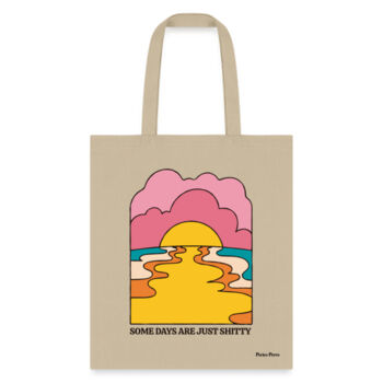 Tote Bag Some Days Are Just Shitty Miniatura
