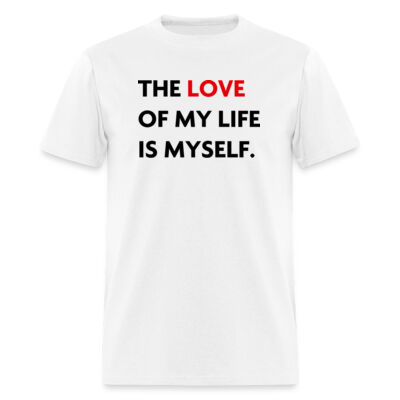 Playera The Love Of My Life Is Myself - Claras Miniatura